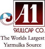  A1 Skullcap - The Worlds Largest Yarmulka Source! 